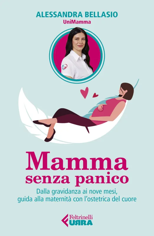 "Mamma senza panico" - Alessandra Bellasio